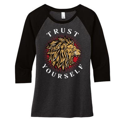 Trust Yourself Lion Women's Tri-Blend 3/4-Sleeve Raglan Shirt