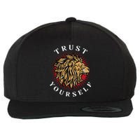 Trust Yourself Lion Wool Snapback Cap