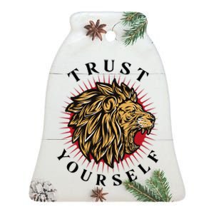 Trust Yourself Lion Ceramic Bell Ornament