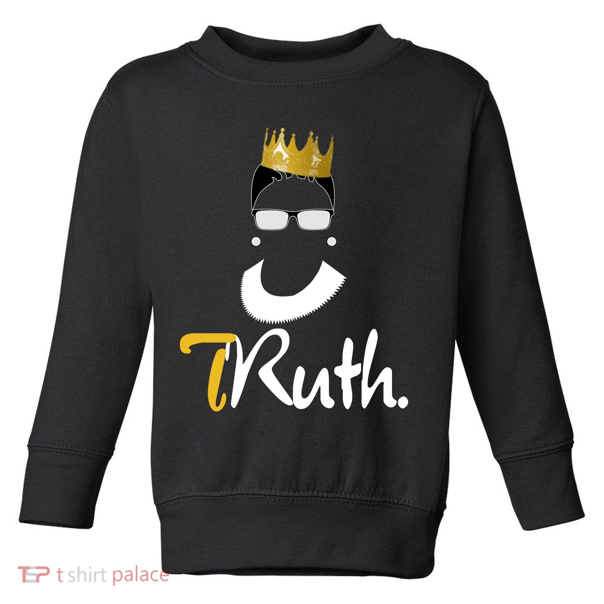Truth RBG Ruth Ginsburg Toddler Sweatshirt