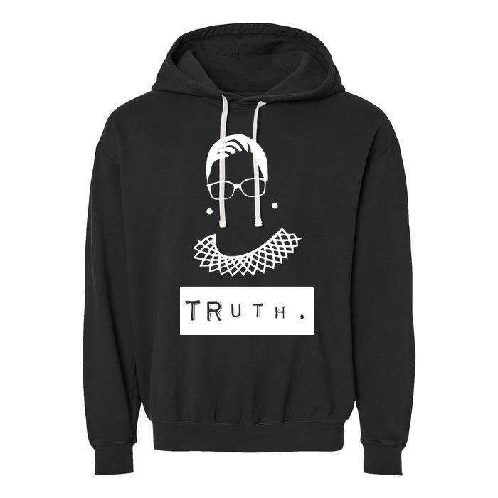 TRuth Ruth Bader Ginsberg Garment-Dyed Fleece Hoodie