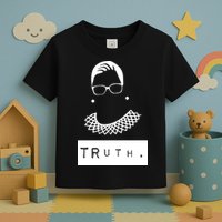 TRuth Ruth Bader Ginsberg Toddler T-Shirt