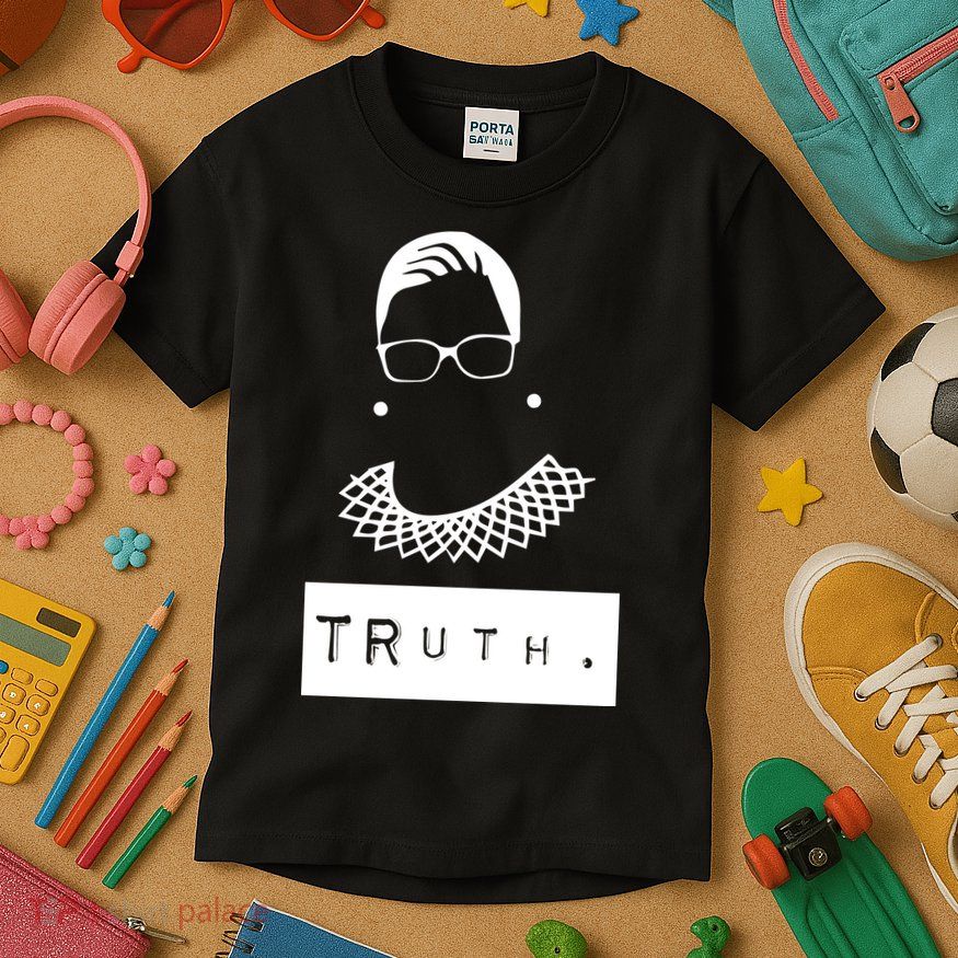 TRuth Ruth Bader Ginsberg Kids T-Shirt