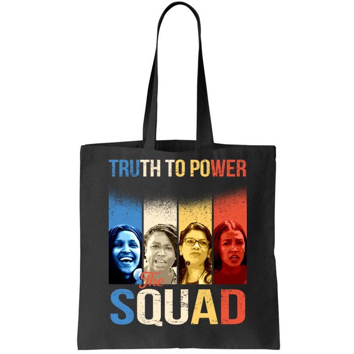 Truth To Power The Squad Tote Bag