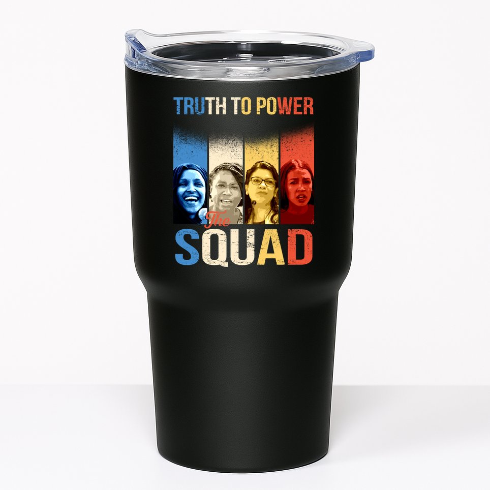 Truth To Power The Squad Tumbler