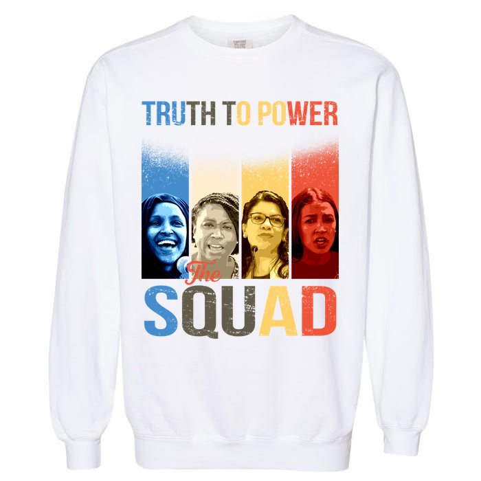 Truth To Power The Squad Garment-Dyed Sweatshirt
