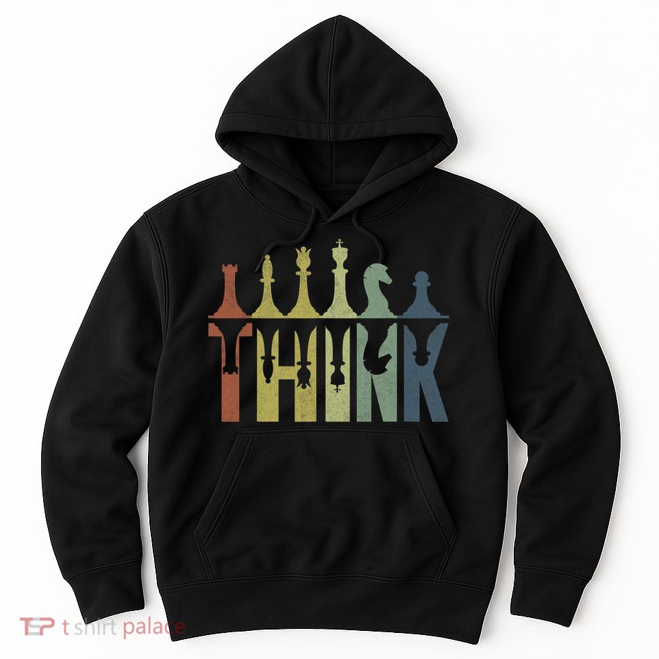 Think Retro Vintage Chess Pieces Player Gifts Chess Coach Hoodie