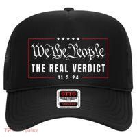 The Real Verdict Is Going To Be November 5th By The People High Crown Mesh Back Trucker Hat