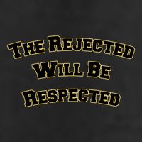 The Rejected Will Be Respected Golf Towel