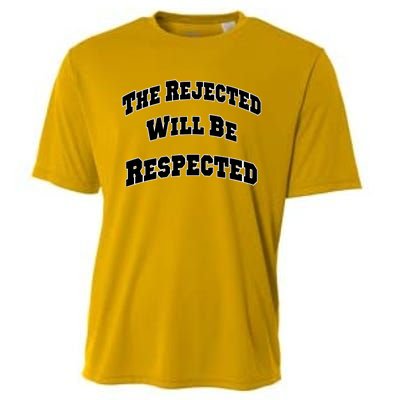 The Rejected Will Be Respected Cooling Performance Crew T-Shirt