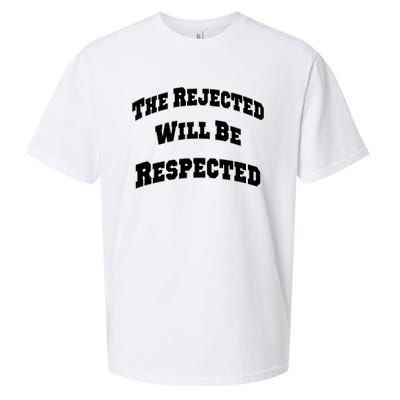 The Rejected Will Be Respected Sueded Cloud Jersey T-Shirt