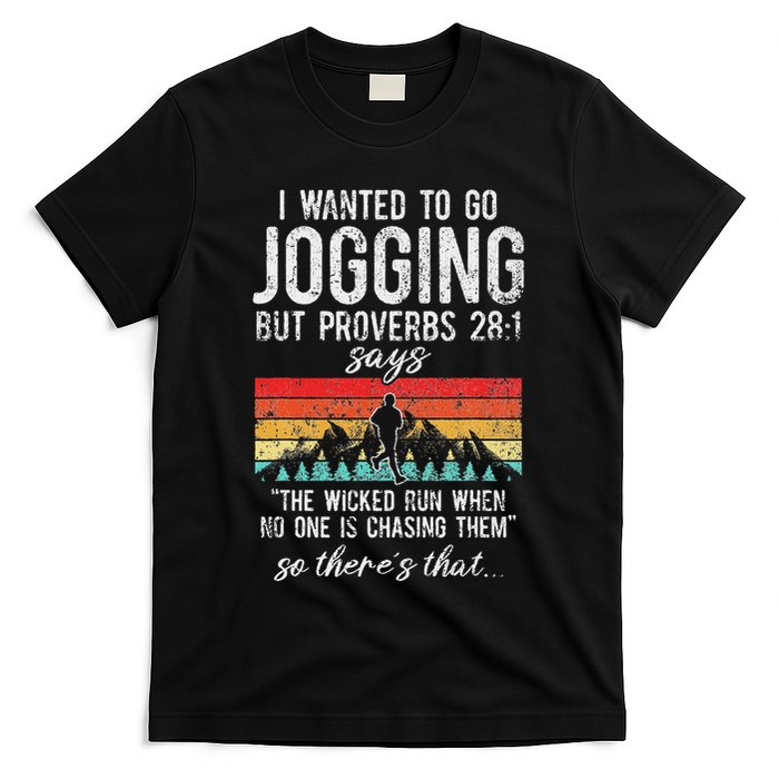 The Run When No One Is Chasing Them Jogging T-Shirt