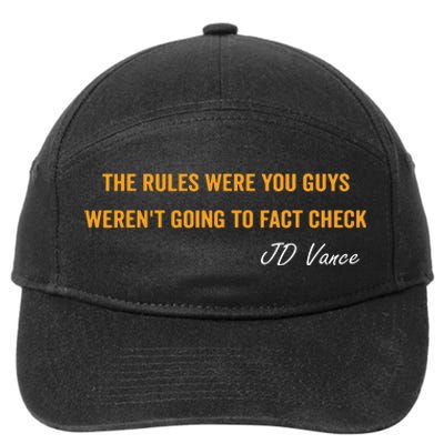 The Rules Were You Guys WerenT Going To Fact Check Vance 7-Panel Snapback Hat