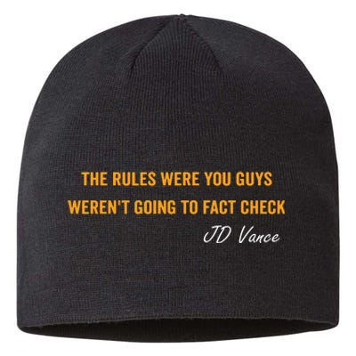 The Rules Were You Guys WerenT Going To Fact Check Vance Sustainable Beanie