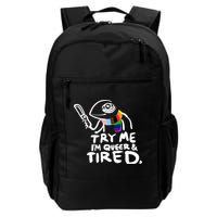 Try Me I'm Queer And Tired Backpack