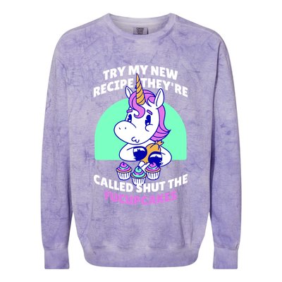 Try My Recipe Shut the Fucupcakes Funny Unicorn Colorblast Crewneck Sweatshirt