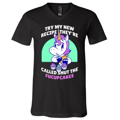 Try My Recipe Shut the Fucupcakes Funny Unicorn V-Neck T-Shirt