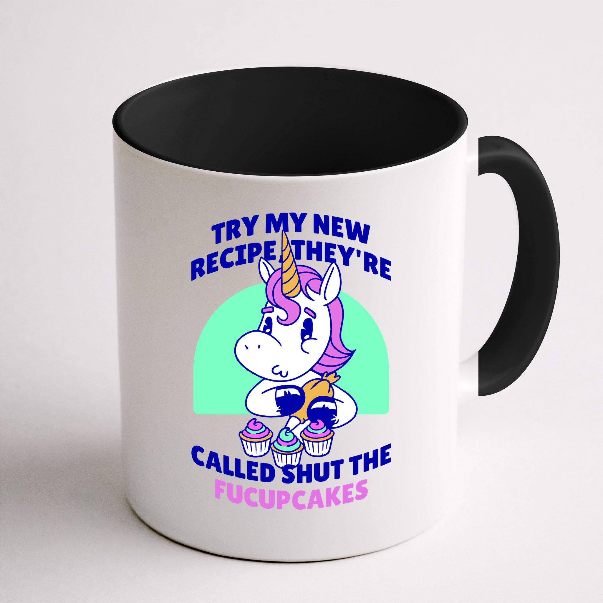 Try My Recipe Shut the Fucupcakes Funny Unicorn Mug