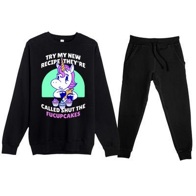 Try My Recipe Shut the Fucupcakes Funny Unicorn Premium Crewneck Sweatsuit Set