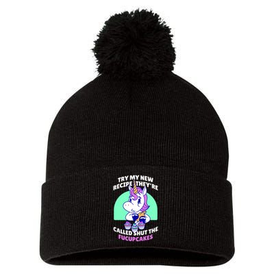 Try My Recipe Shut the Fucupcakes Funny Unicorn Pom Pom 12in Knit Beanie