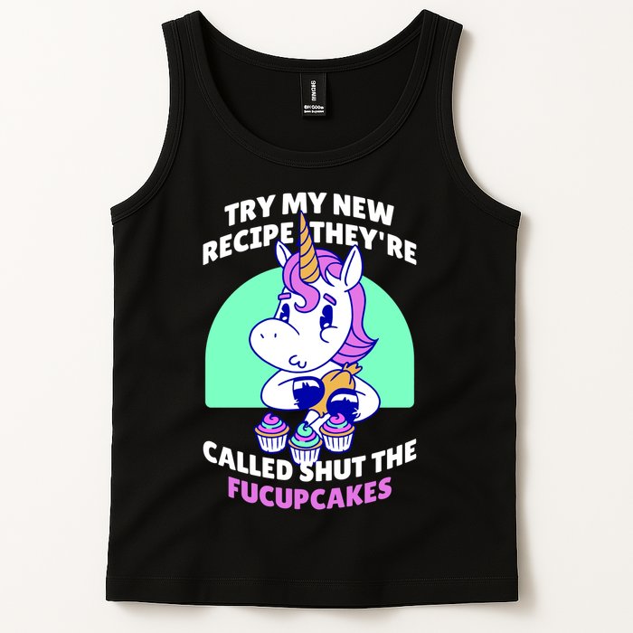 Try My Recipe Shut the Fucupcakes Funny Unicorn Tank Top