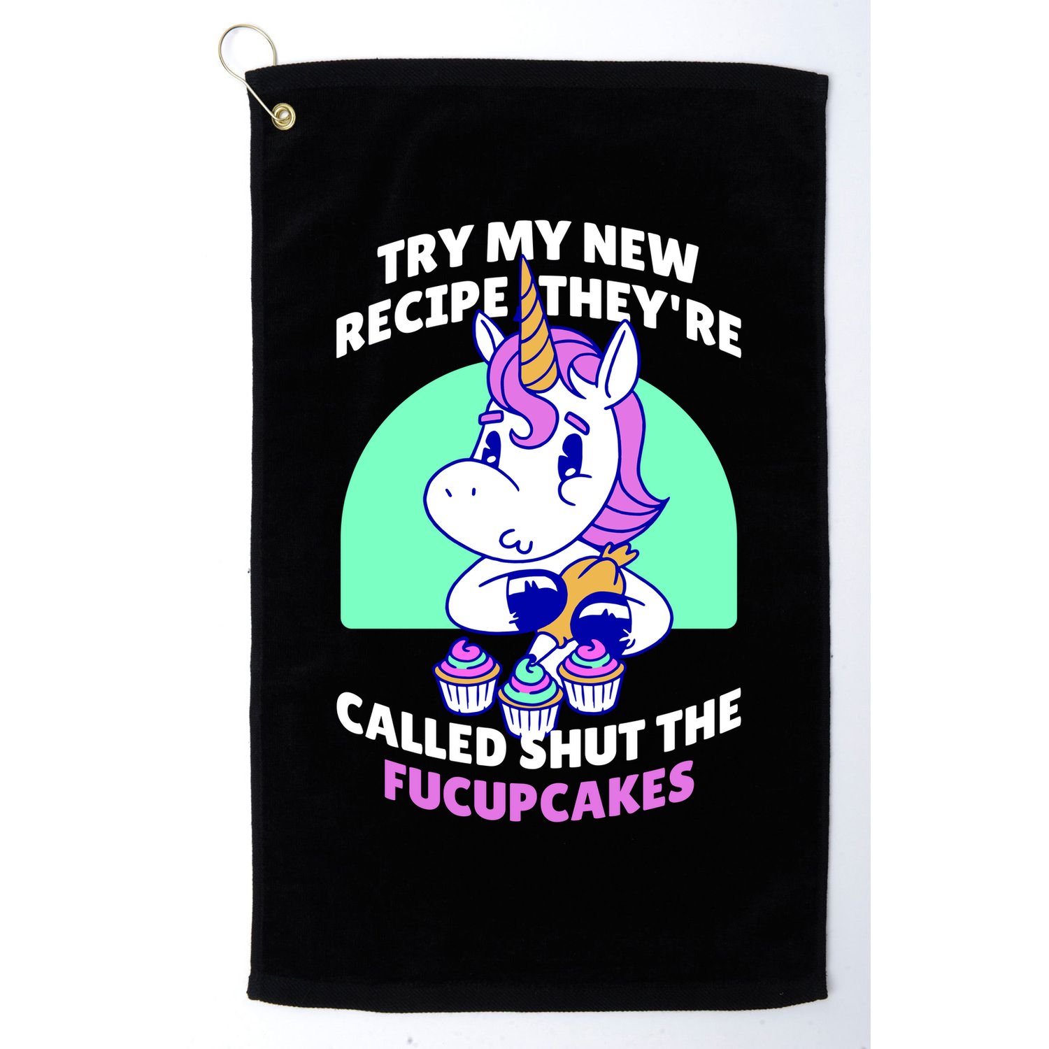 Try My Recipe Shut the Fucupcakes Funny Unicorn Golf Towel