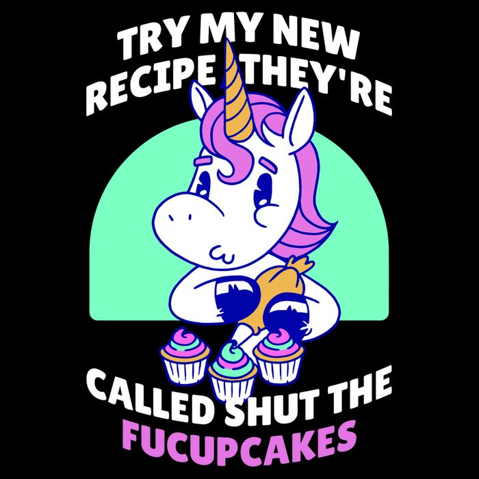 Try My Recipe Shut the Fucupcakes Funny Unicorn Cropped Pullover Crew
