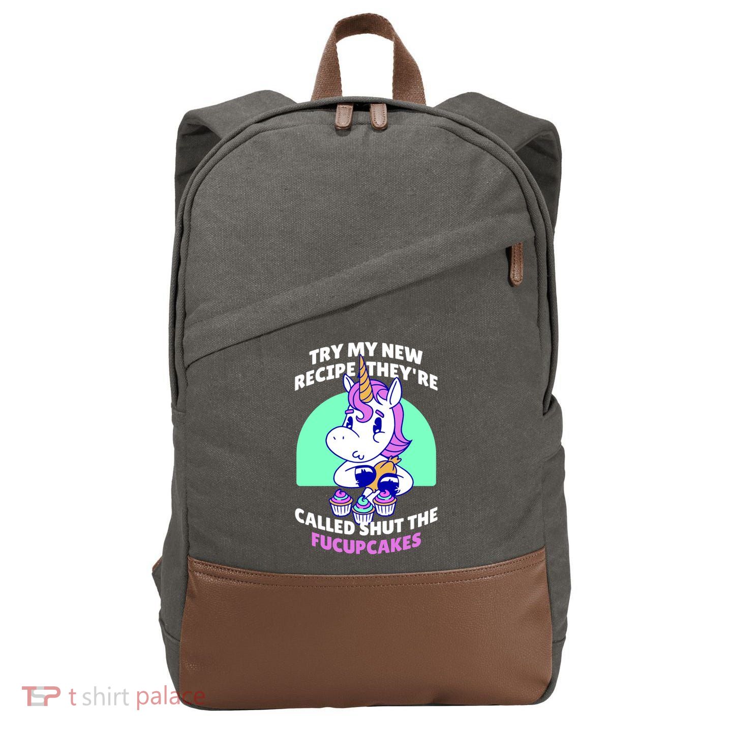 Try My Recipe Shut the Fucupcakes Funny Unicorn Cotton Canvas Backpack