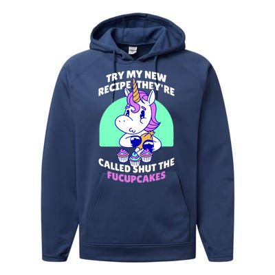 Try My Recipe Shut the Fucupcakes Funny Unicorn Performance Fleece Hoodie