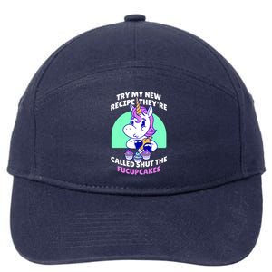 Try My Recipe Shut the Fucupcakes Funny Unicorn 7-Panel Snapback Hat