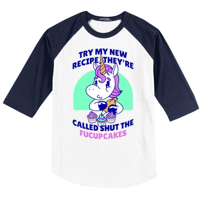 Try My Recipe Shut the Fucupcakes Funny Unicorn Baseball Sleeve Shirt