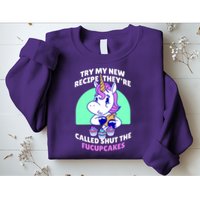 Try My Recipe Shut the Fucupcakes Funny Unicorn Sweatshirt