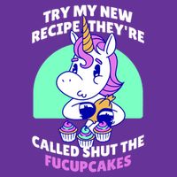 Try My Recipe Shut the Fucupcakes Funny Unicorn Button
