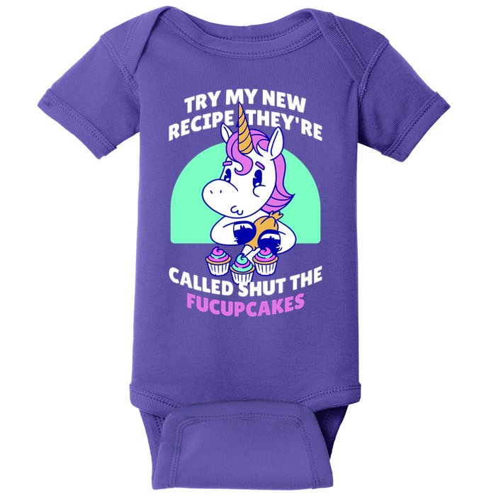 Try My Recipe Shut the Fucupcakes Funny Unicorn Baby Bodysuit