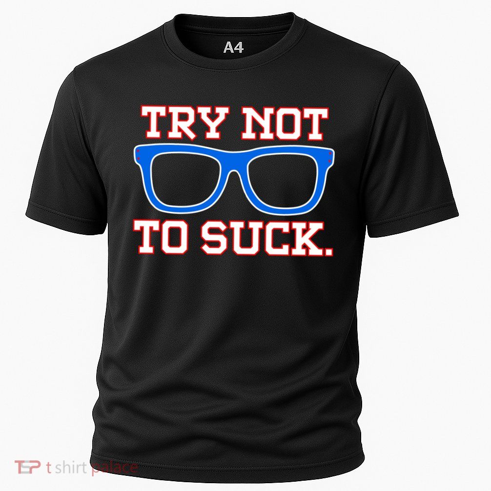 Try Not To Suck Chicago! Baseball Glasses Cooling Performance Crew T-Shirt
