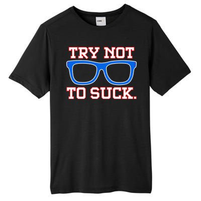 Try Not To Suck Chicago! Baseball Glasses Tall Fusion ChromaSoft Performance T-Shirt