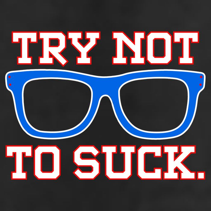 Try Not To Suck Chicago! Baseball Glasses 15oz Campfire Ceramic Mug