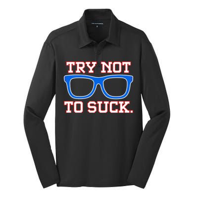 Try Not To Suck Chicago! Baseball Glasses Silk Touch Performance Long Sleeve Polo