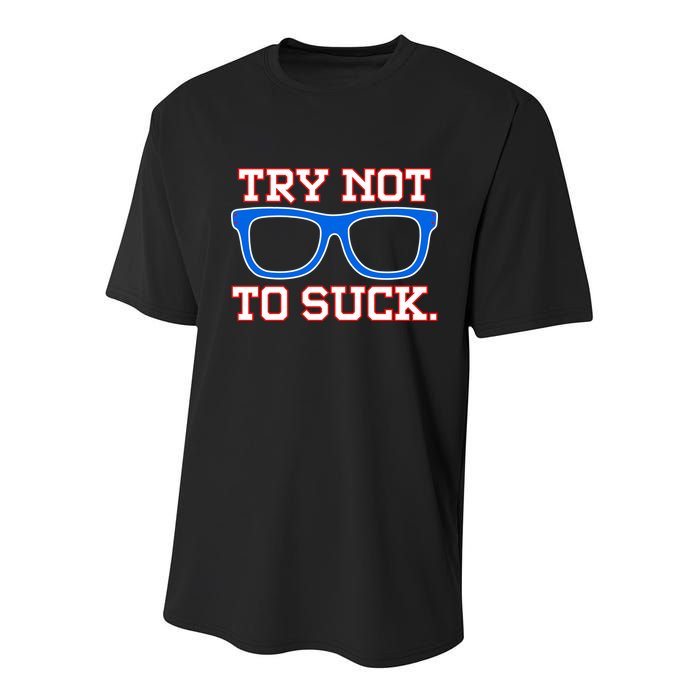 Try Not To Suck Chicago! Baseball Glasses Youth Performance Sprint T-Shirt