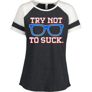 Try Not To Suck Chicago! Baseball Glasses Enza Ladies Jersey Colorblock Tee