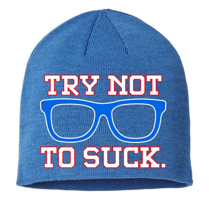 Try Not To Suck Chicago! Baseball Glasses Sustainable Beanie