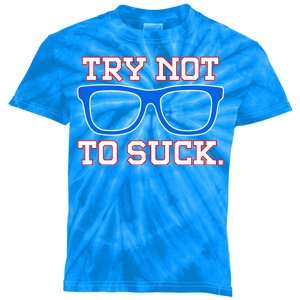 Try Not To Suck Chicago! Baseball Glasses Kids Tie-Dye T-Shirt