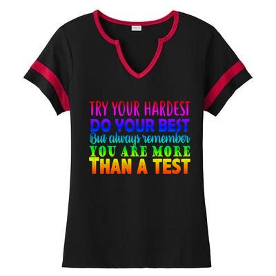 Try Your Hardest On The Test Day Ladies Halftime Notch Neck Tee