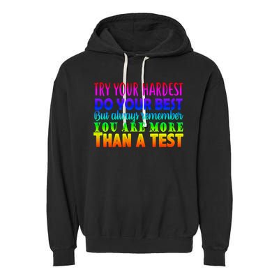 Try Your Hardest On The Test Day Garment-Dyed Fleece Hoodie