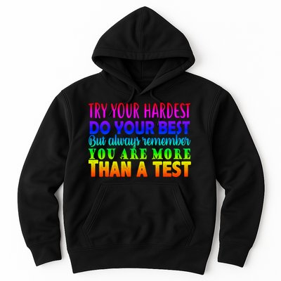 Try Your Hardest On The Test Day Hoodie