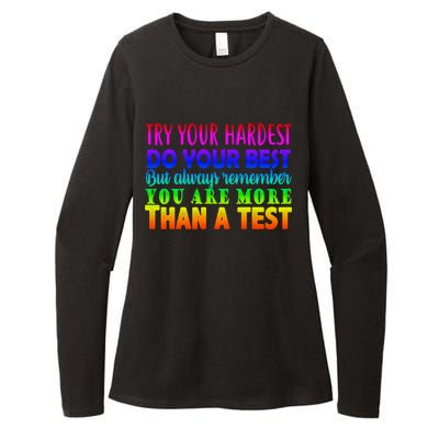 Try Your Hardest On The Test Day Womens CVC Long Sleeve Shirt