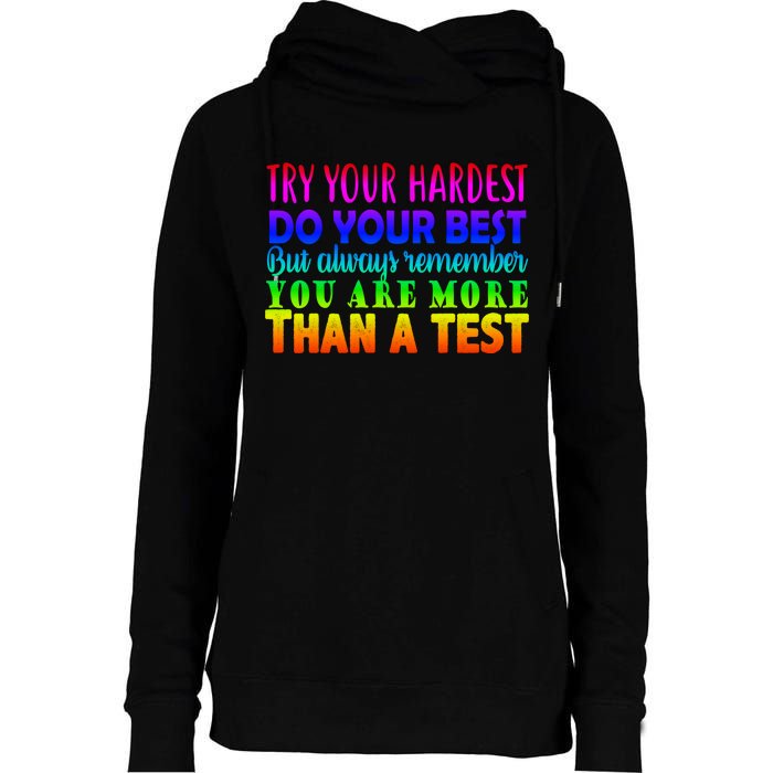 Try Your Hardest On The Test Day Womens Funnel Neck Pullover Hood