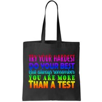 Try Your Hardest On The Test Day Bag