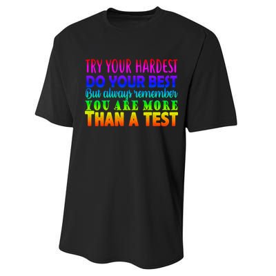 Try Your Hardest On The Test Day Performance Sprint T-Shirt