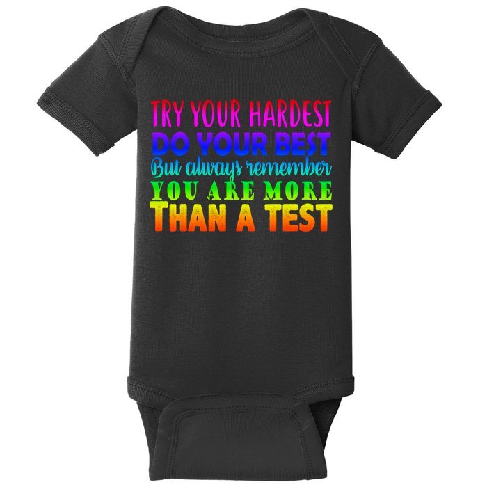 Try Your Hardest On The Test Day Baby Bodysuit